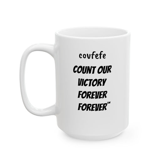 COVFEFE (b&w) Ceramic Mug, (15oz) with meaning and ENJOY