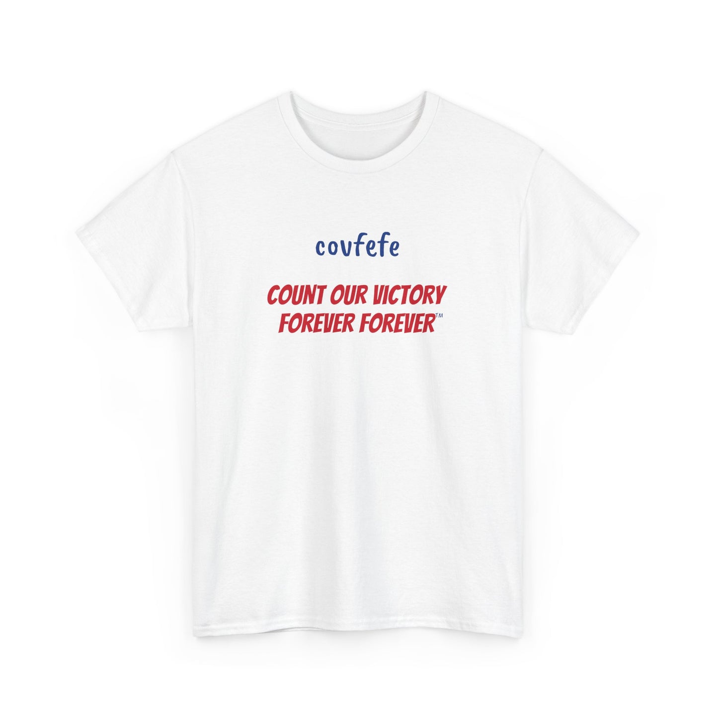 COVFEFE with IM BACK (white, color lettering) - Unisex Heavy Cotton Tee