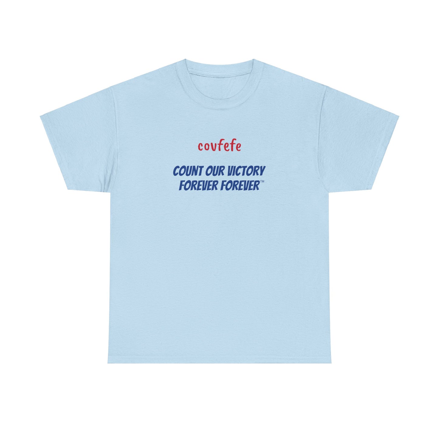COVFEFE with ENJOY (light blue, color lettering) - Unisex Heavy Cotton Tee