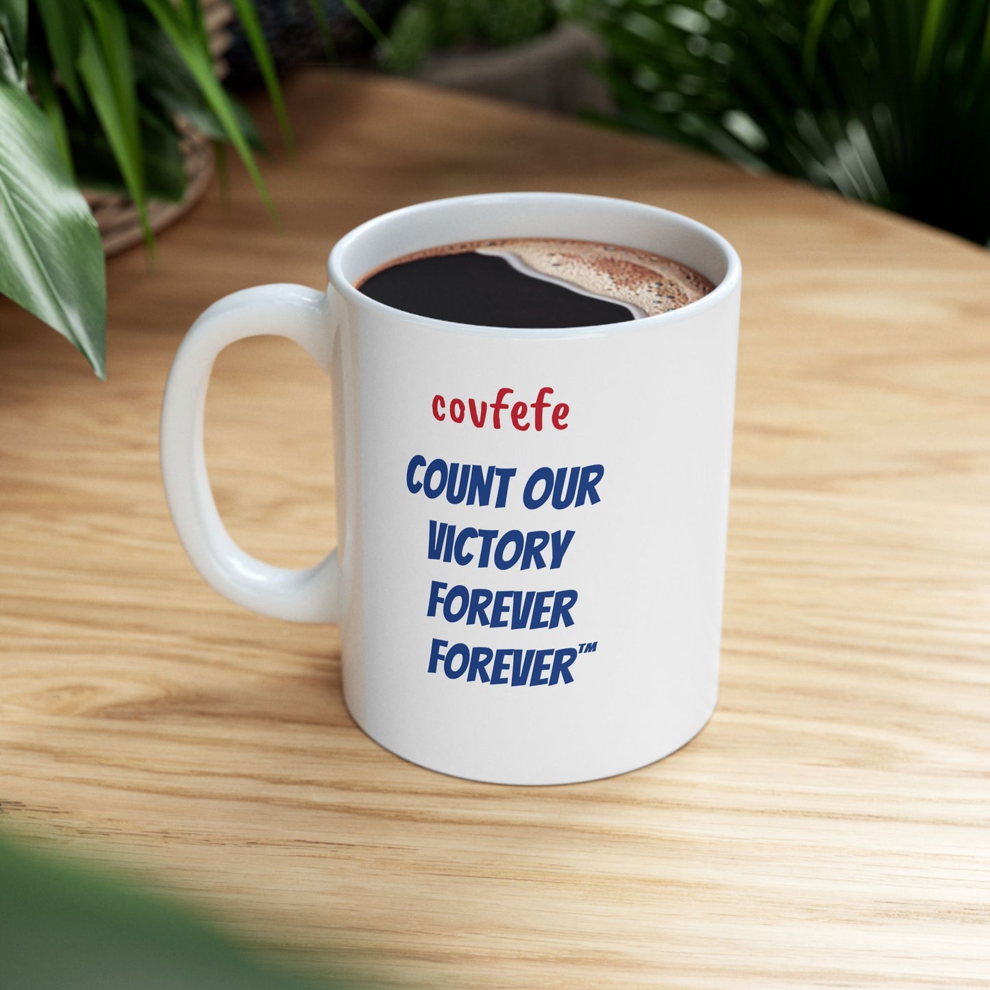 COVFEFE Ceramic Mug, (11oz) with meaning and I'M BACK!