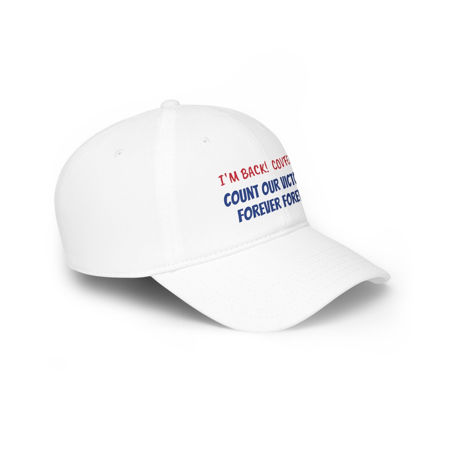 COVFEFE with I'M BACK Low Profile Baseball Cap (white)