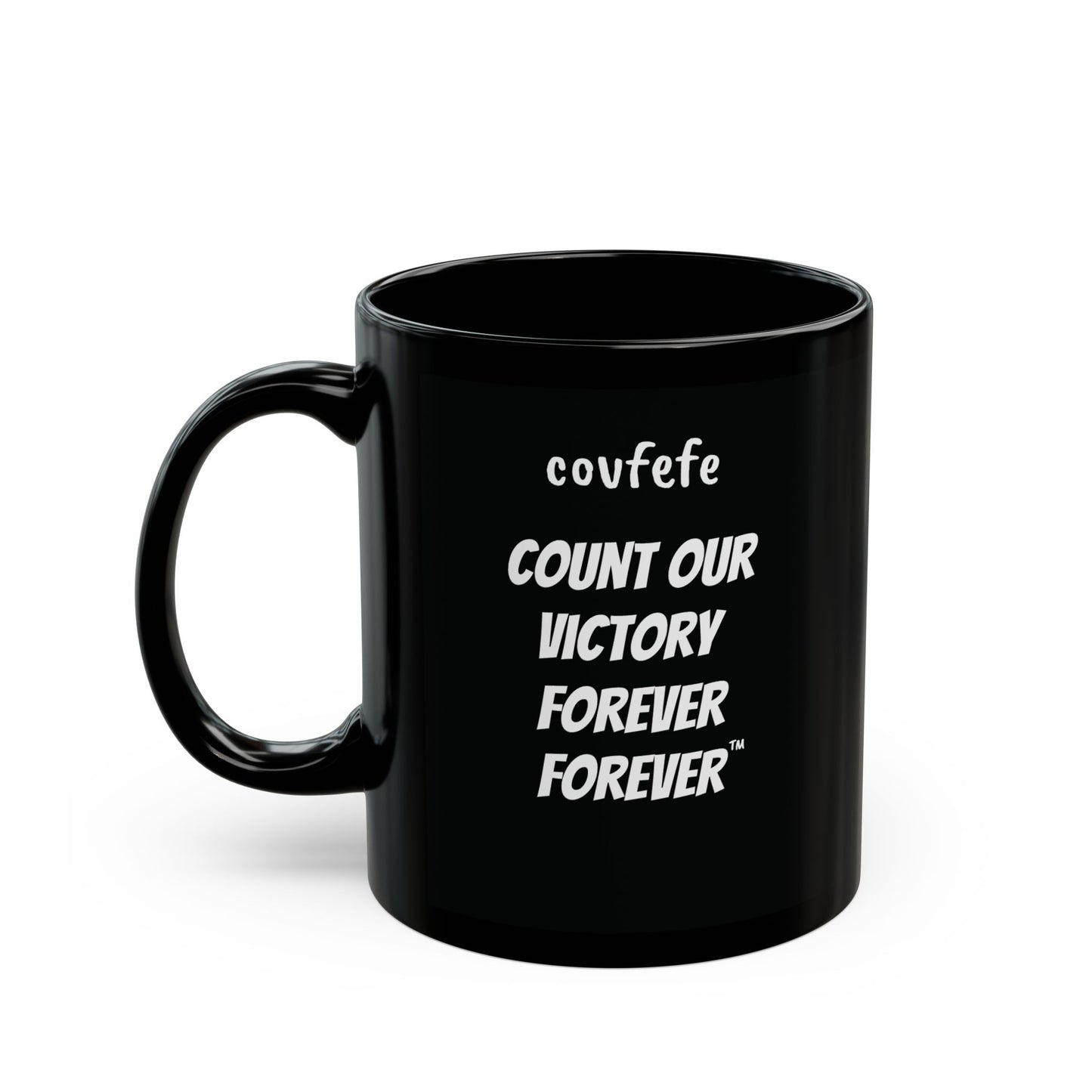 COVFEFE Black Mug (11oz) with meaning and ENJOY!