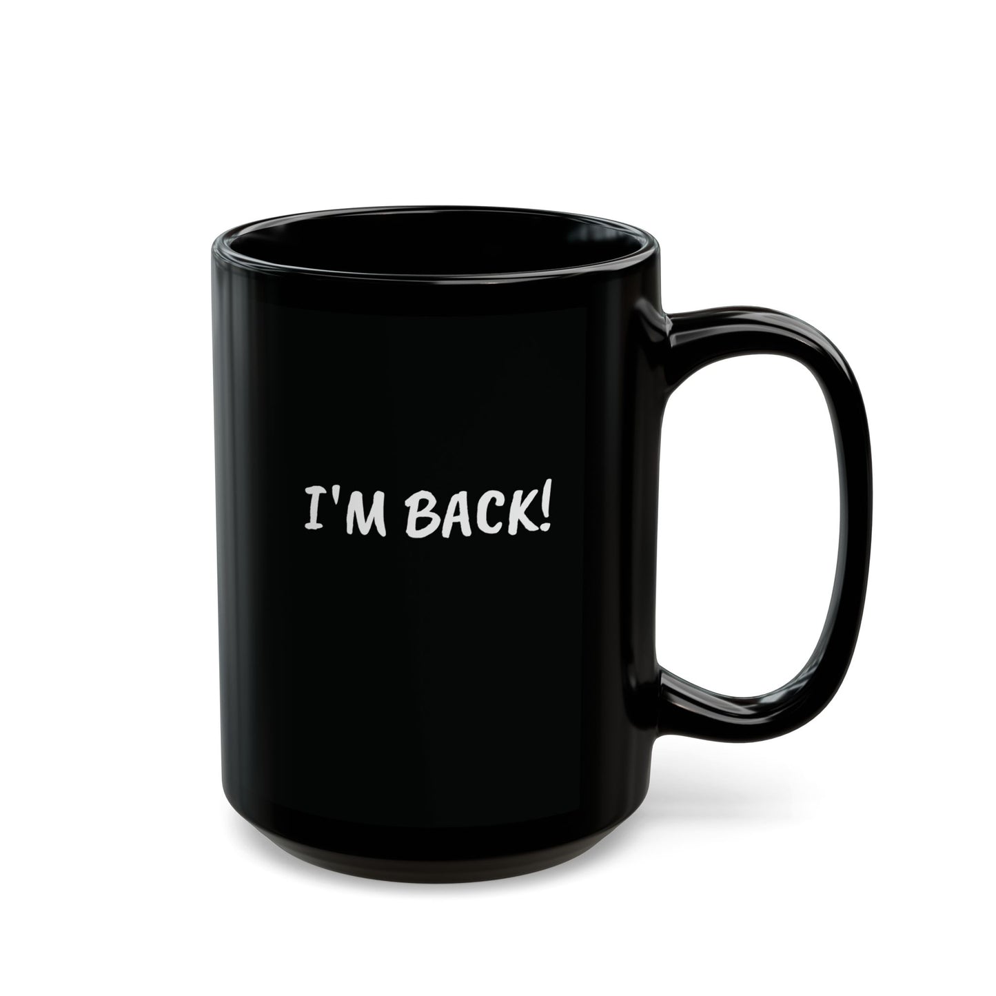 COVFEFE Black Mug (15oz) with meaning and I'M BACK!