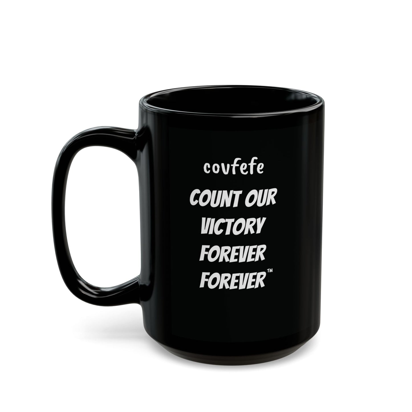 COVFEFE Black Mug (15oz) with meaning and ENJOY!
